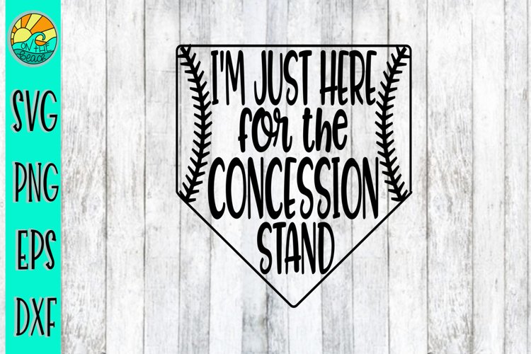 I'm Here For The Concession Stand - SVG - DXF - PNG - EPS example image 1