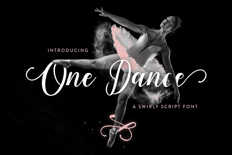 One Dance - A Feminine Swirly Script Font
