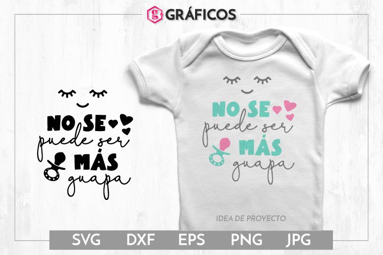 No se puede ser más guapa SVG - Diseño niñas - bebés example image 1
