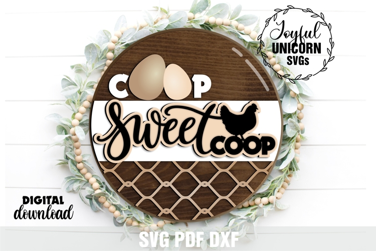 Coop Sweet Coop Sign SVG | Farmhouse Round Door Hanger