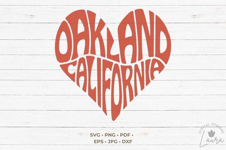 Oakland California Heart SVG Cut File example image 1
