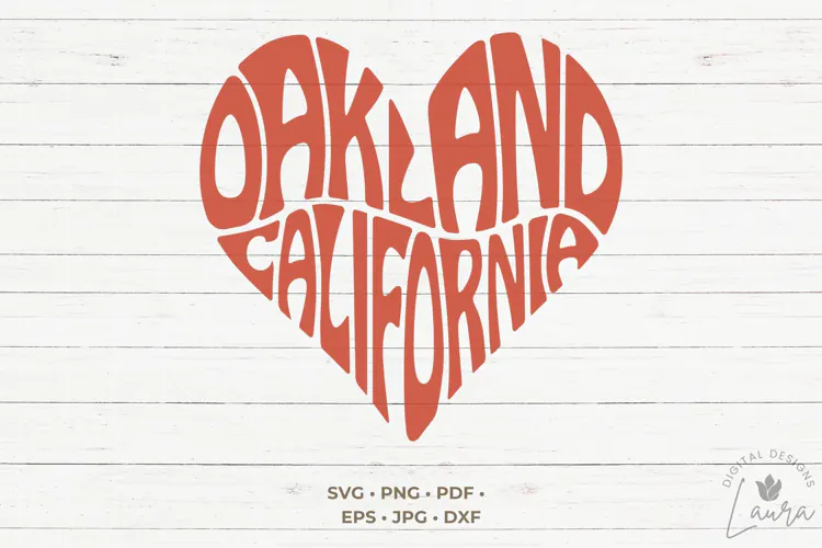 Oakland California Heart SVG Cut File