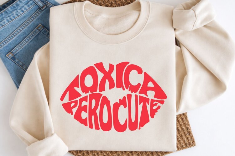 Toxica Pero Cute SVG | Lips Shape Word Art | Spanish Quote example image 1