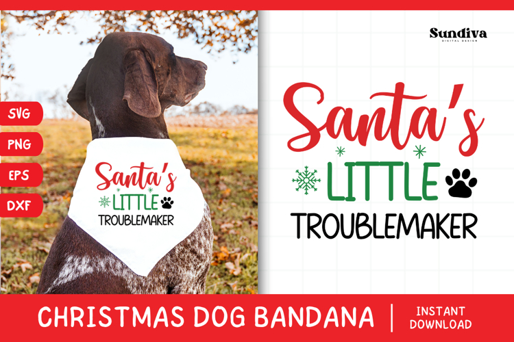 Christmas Dog Bandana Quotes SVG | Santa's Troublemaker
