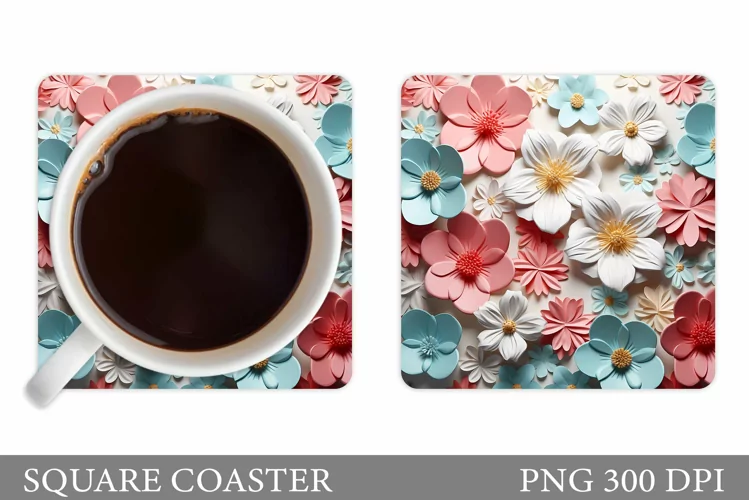 Flowers Coaster Design. 3D Flowers Square Coaster