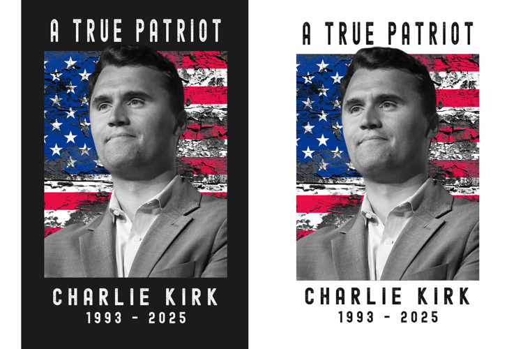 Charlie Kirk A True Patriotic Sublimation DTF DTG Design