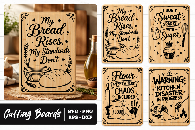 Funny Bread Baking Quotes SVG PNG