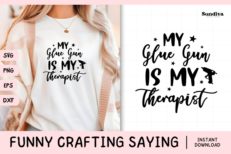Funny Crafting Quote SVG For Crafter | My Therapist