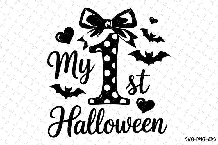 My 1st Halloween Svg | Halloween Svg | Svg Cut Files