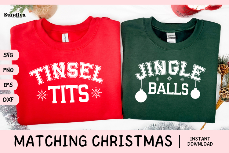Matching Christmas Quote SVG | Tinsel Tits Jingle Balls