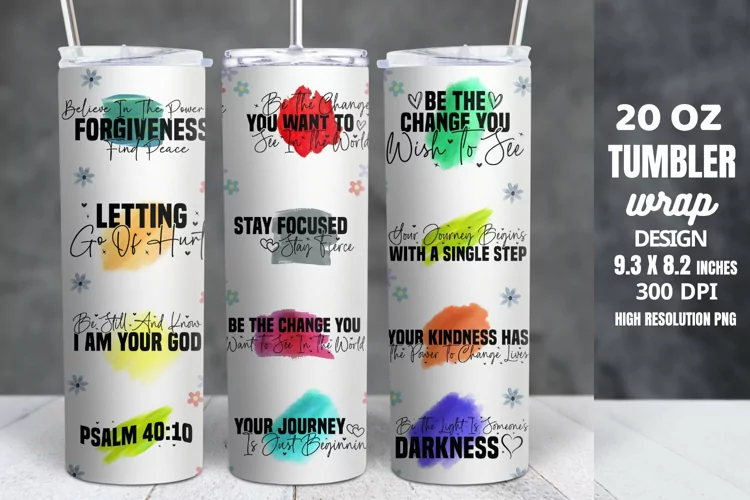 Motivational Quotes Tumbler Wrap Sublimation