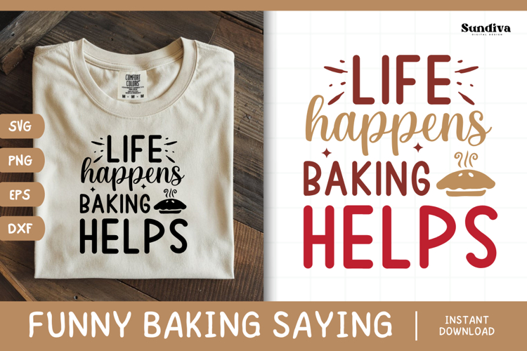 Funny Baking Saying SVG For Baker | Baking Helps