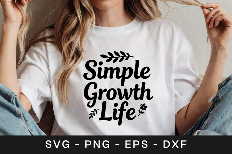 Simple Growth Life Inspirational SVG PNG