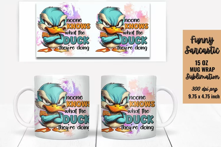 Sarcastic Quotes Mug Wrap Sublimation