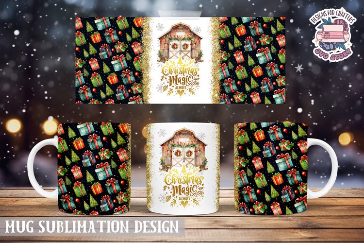 Christmas magic always Mug Wrap Sublimation Design Quote