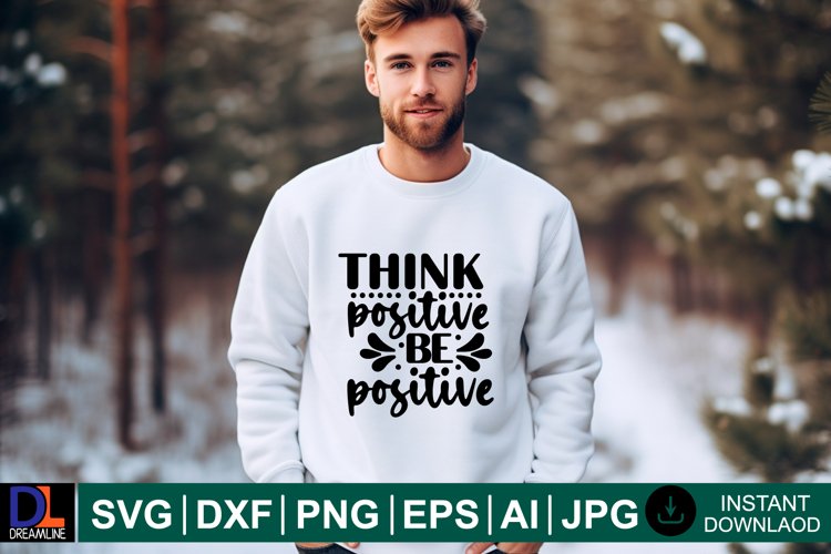 Positive saying SVG Design, Motivational quotes SVG Design