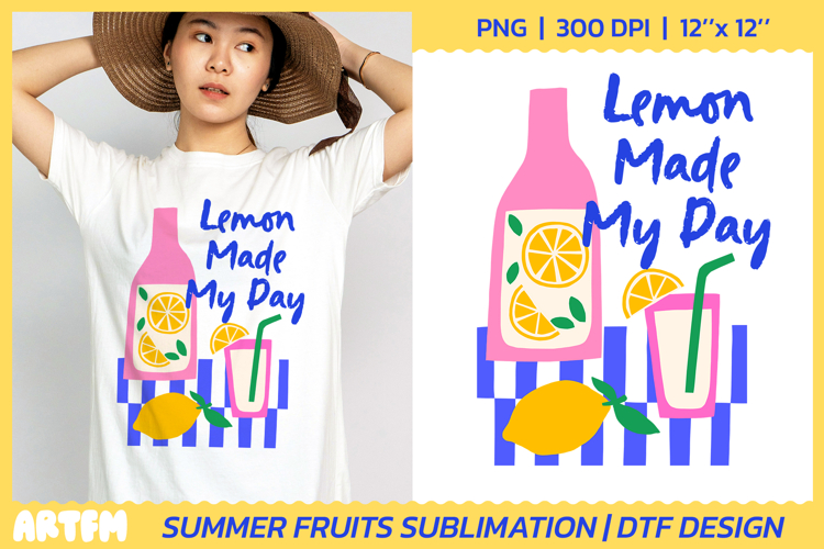 Lemon Made My Day Sublimation | Summer Fruits DTF Print