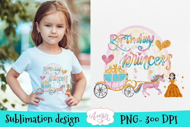 Birthday princess sublimation design for kids T-shirts