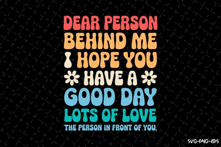 Have a Good Day SVG Design | Quotes | SVG Cut Files