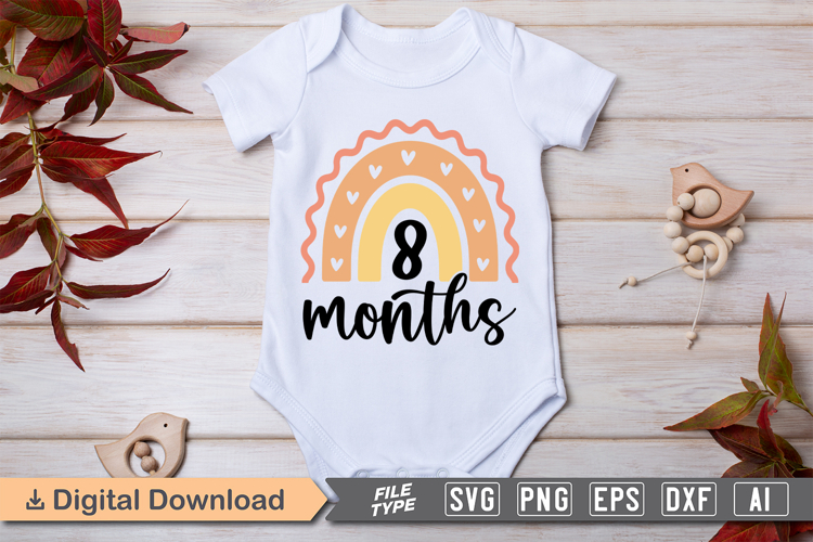 8 Months SVG | Baby Milestone SVG | Baby SVG | Newborn SVG
