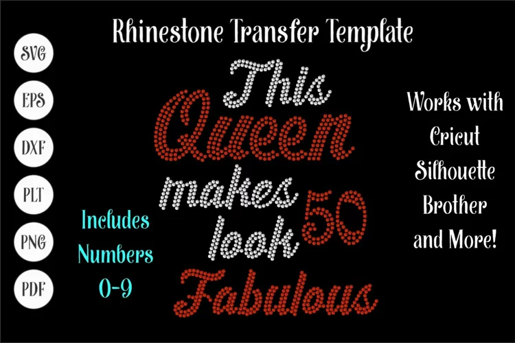 This Queen Makes Age Look Good Rhinestone SVG Template