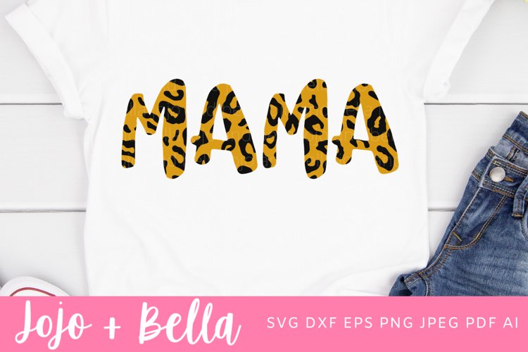 Mama Svg | Leopard print Svg | Mom Svg example image 1