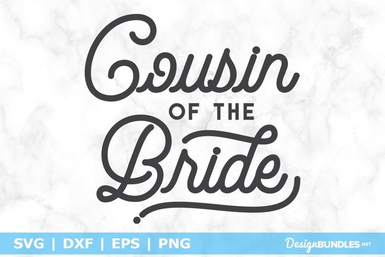 Cousin of the bride SVG File