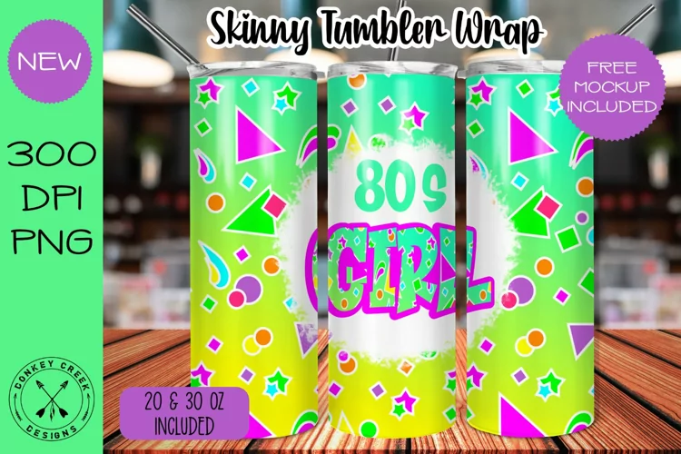 Retro 80's Girl |Skinny Tumbler Sublimation Design