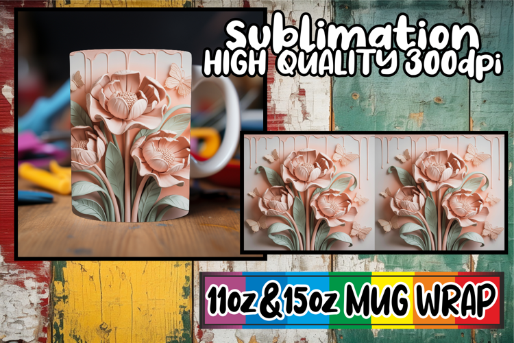 Cozy thoughts 11oz 15oz sublimation wrap, 3D Flowers
