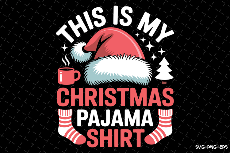This is my Christmas Pajama Shirt Svg | Christmas Svg | Svg
