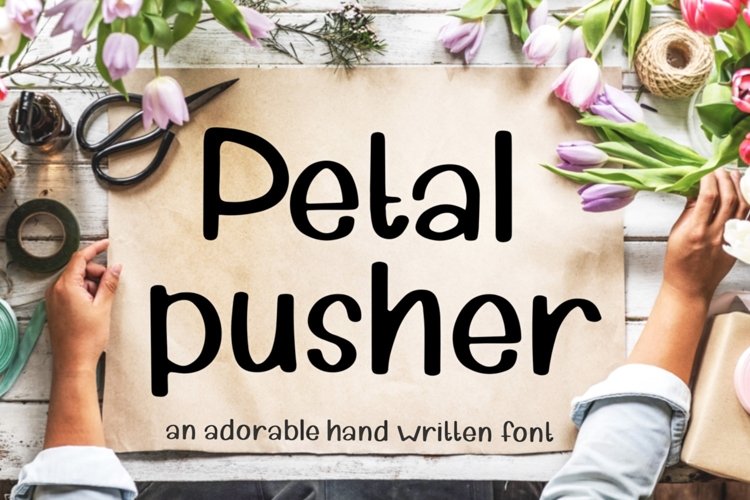 Petal Pusher - an adorably cute hand written font example image 1
