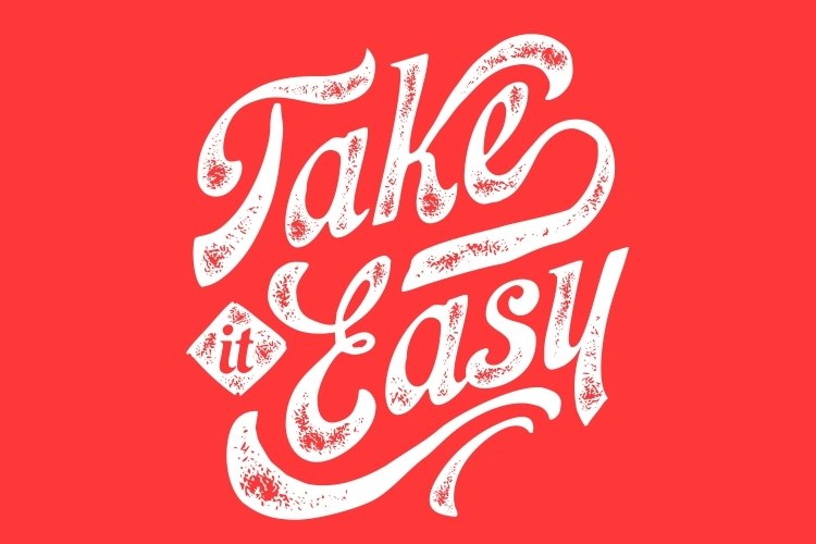 Take it Easy