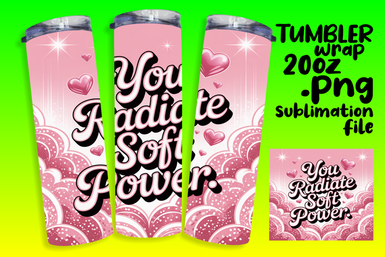 EYE-CATCHING 20oz Tumbler Design , Girl Quote