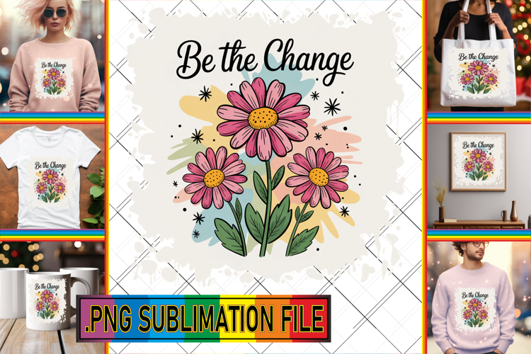 Bright TSHIRT Art PNG, Flowers Quote