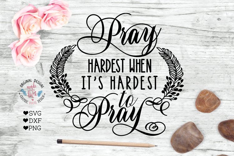 Plaque Da Parete In Legno Con Scritta Ispirazionale: 'Pregate Hardest When It's Hardest To Pray' - 15x23 Cm, Made In USA