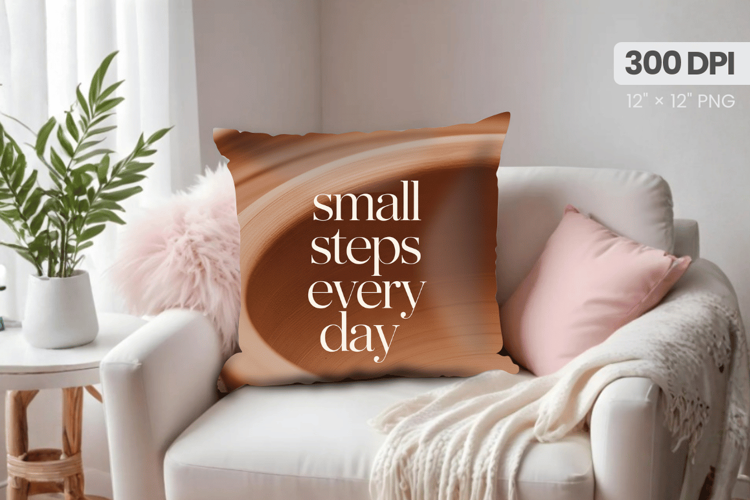 Inspirational Quotes Pillow PNG Motivational PNG Sublimation
