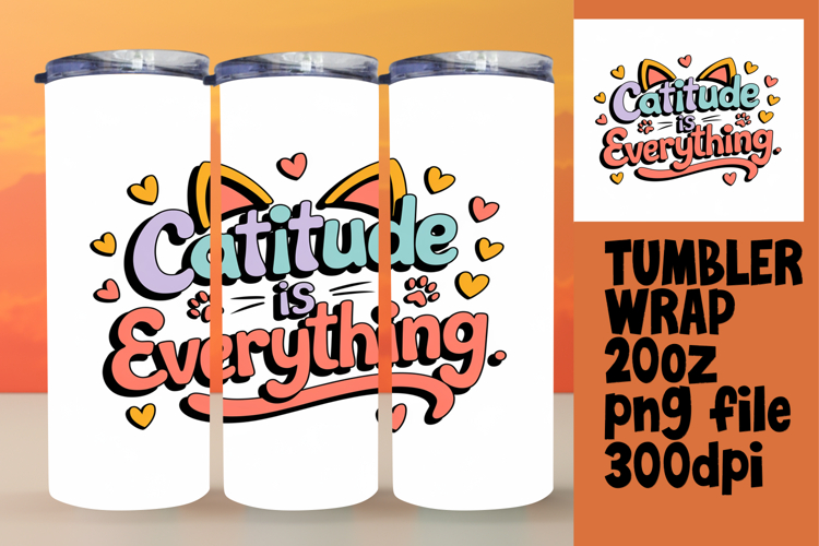 VIBRANT 20oz Tumbler Artwork for DIY , Cat Quote example image 1