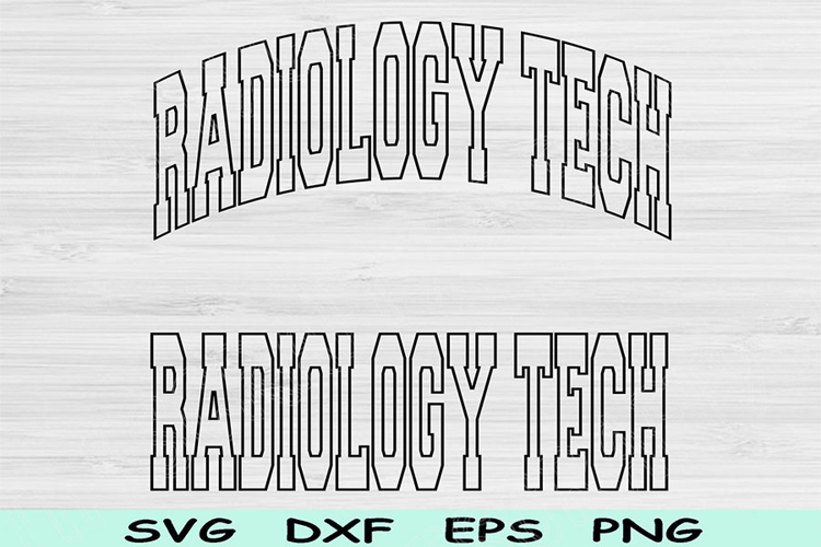 Radiology Tech Svg Cut Files, Radiology Tech Png, Rad Tech