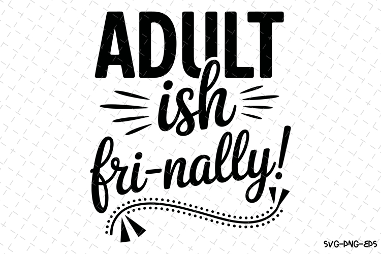 Adultish Svg Image 14