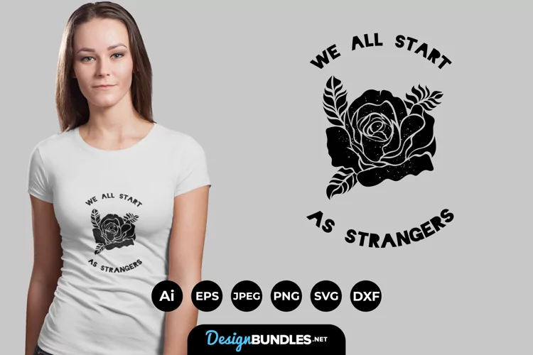 We All Start as Strangers SVG
