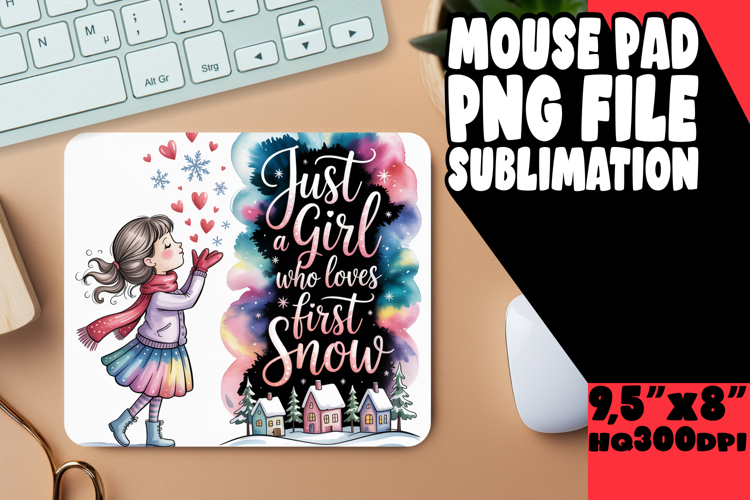 Cheerful MOUSE PAD Sublimation PNG, Just A Girl