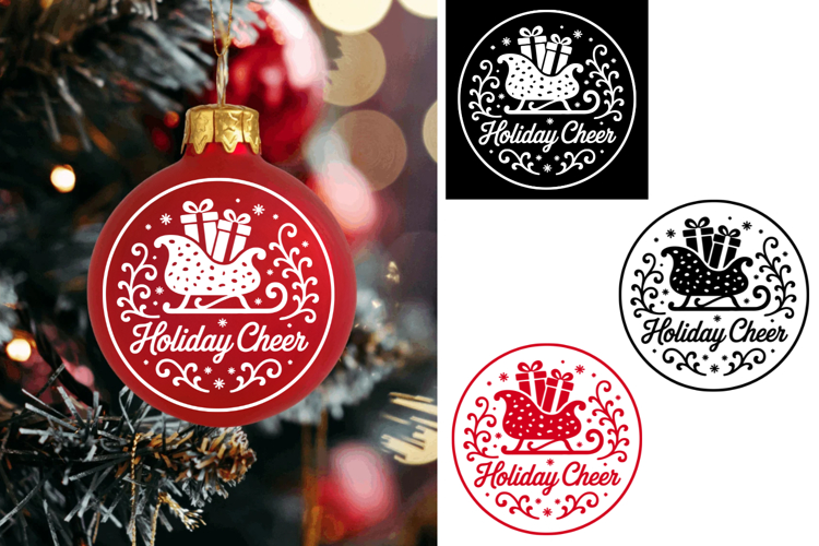 Holiday Cheer Christmas Ornament Ball, Christmas Svg Png