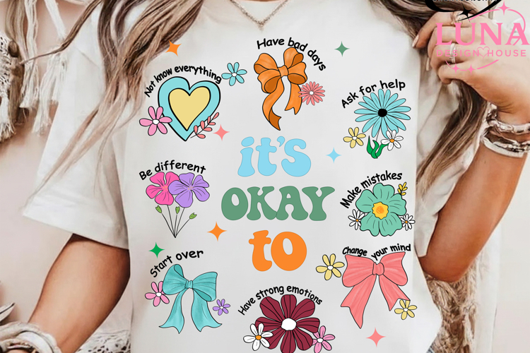 its okay to boho floral png, flowers png, motivational png