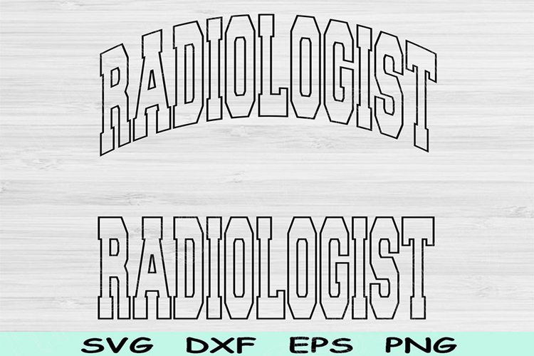 Radiologist Svg Cut Files, Radiologist Png, Radiology Svg