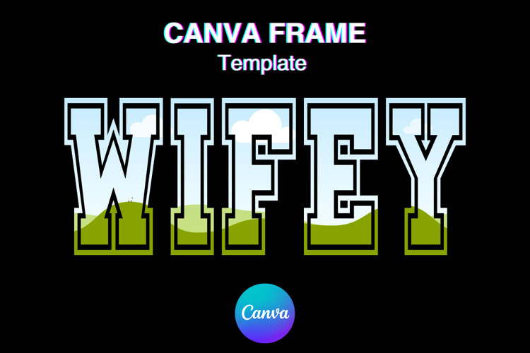 Wifey Canva Frame Varsity Valentines Wedding Anniversary