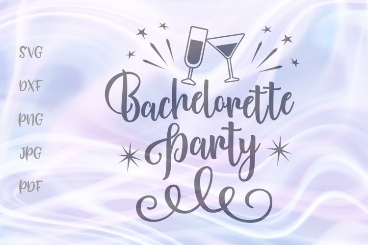 Bachelorette party cutting file svg graphic by luxmauve  creative fabrica