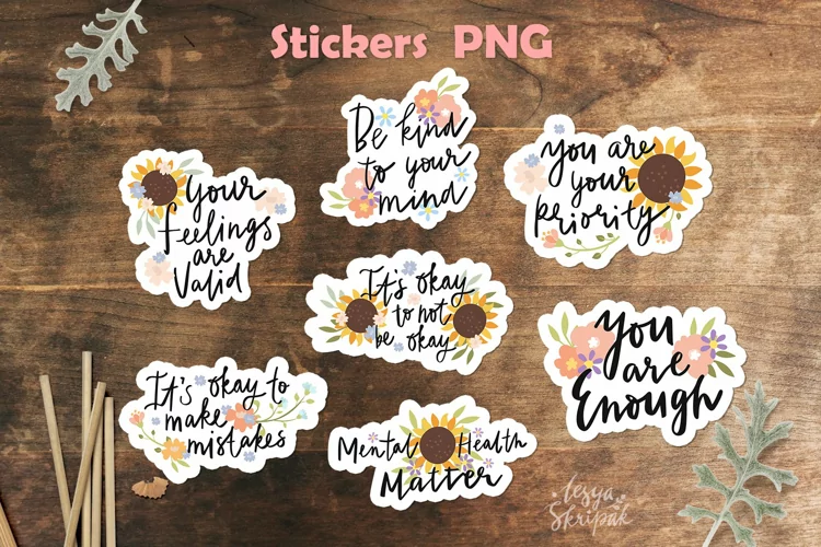 Mental health stickers. Motivational stickers