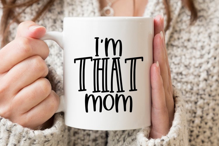 Download Mom Svg Funny Mom Digital Cut File 1107452 Cut Files Design Bundles