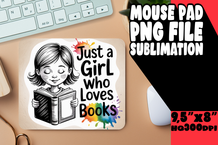 VIBRANT desk MAT PNG Inspiration, Just A Girl