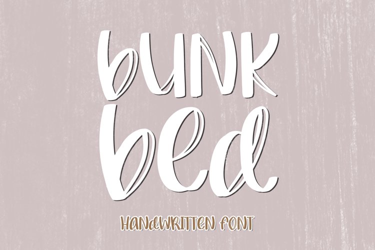 Bunk Bed - A Quirky Handwritten Font example image 1